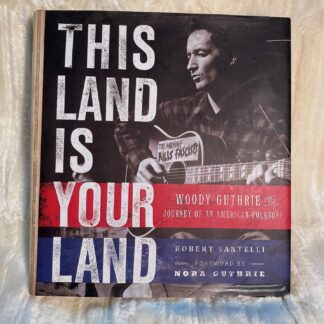 Woody Guthrie's "This Is Your Land" Book